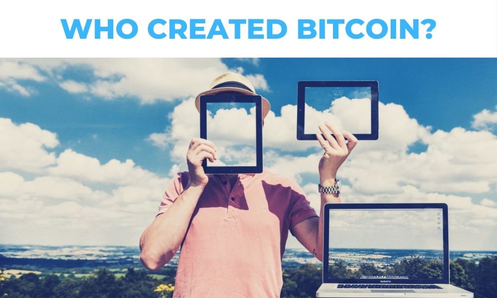 Who Created Bitcoin