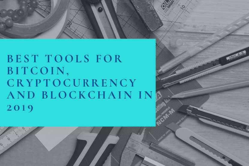 Best tools for bitcoin, cryptocurrency and blockchain