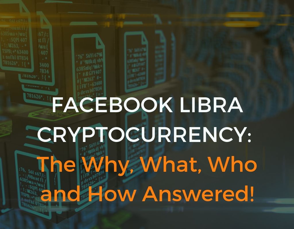 Facebook Libra Cryptocurrency